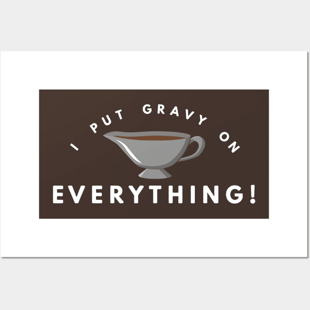 Gravy Wall Art by JasonLloyd